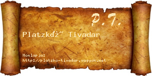 Platzkó Tivadar névjegykártya